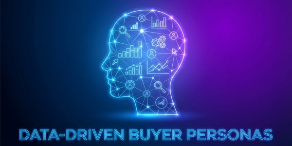 Create Effective Buyer Personas